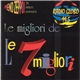 Various - Le Migliori De Le 7 Migliori Radio Globo 99.5